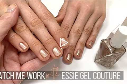 Manicure with Essie 'To Have & To Gold'  [WATCH ME WORK]