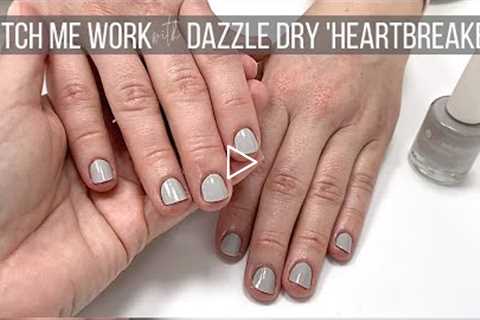 Gentle Salon Manicure feat. Dazzle Dry 'Heartbreaker'  [Watch Me Work] 🤍