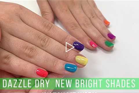 Dazzle Dry New Bright Shades [POP & PERSPECTIVE Collection]