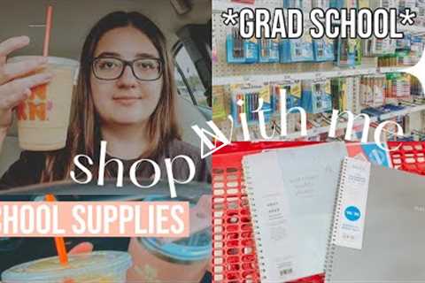 grad school supplies shop with me vlog + haul!