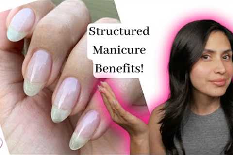 5 Amazing Benefits Of A Structured Overlay Manicure