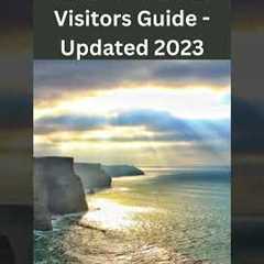 Ciffs of Moher Visitors Guide - Updated 2023