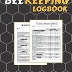Beekeeper's Log Book: 120 Pages for Beehive Health