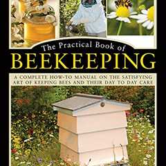 Complete Beekeeping Guide: Learn Art and Care