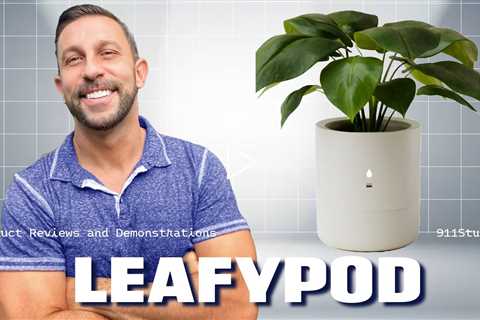 LeafyPod The Ultimate Smart Planter